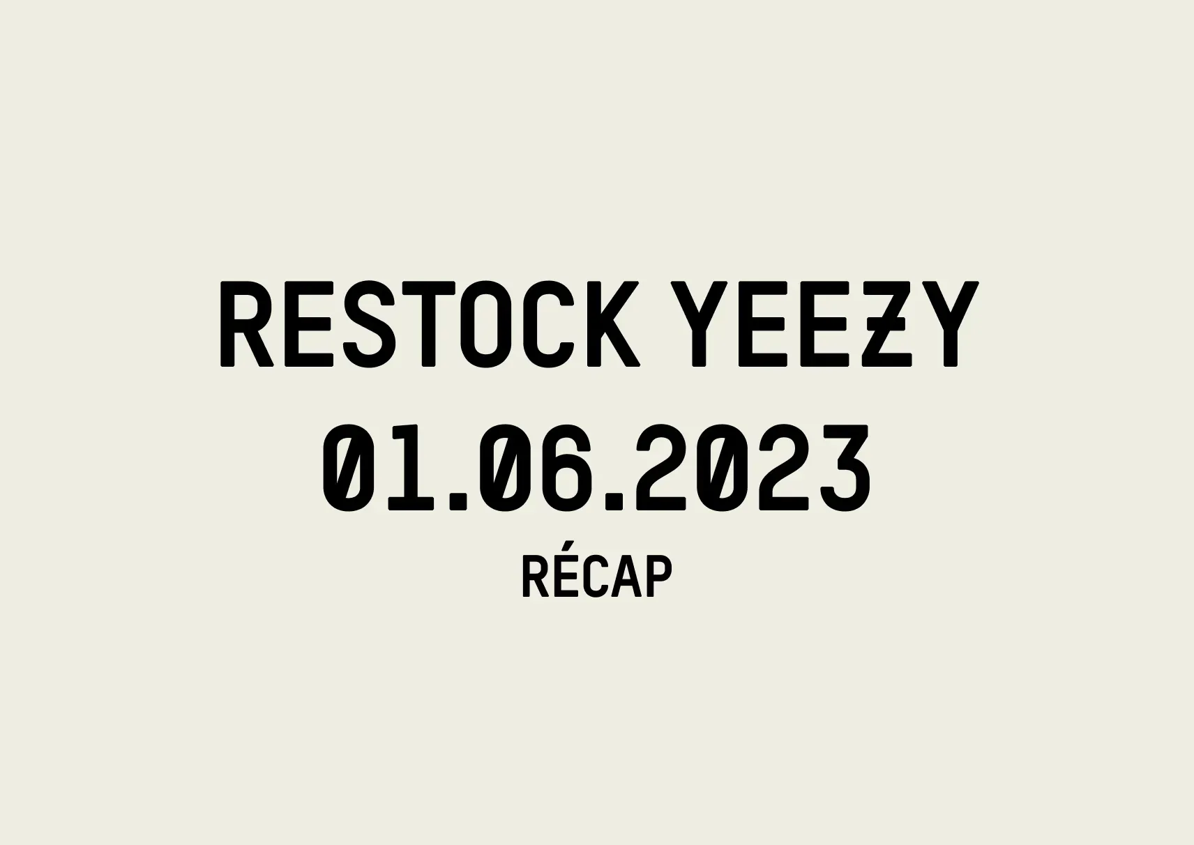 restock adidas yeezy juin 2023